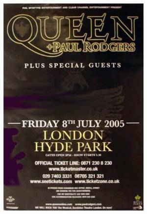 Poster - Queen + Paul Rodgers in Hyde Park on 15.07.2005