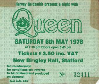 Ticket stub - Queen live at the New Bingley Hall, Stafford, UK [06.05.1978]