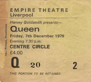 Ticket stub - Queen live at the Empire Theatre, Liverpool, UK [07.12.1979]