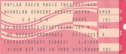 Ticket stub - Queen live at the Poplar Creek Music Theater, Hoffman Estates, IL, USA [14.08.1982]