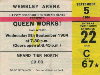 Ticket stub - Queen live at the Wembley Arena, London, UK [05.09.1984]