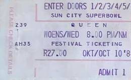 Ticket stub - Queen live at the Super Bowl, Sun City, Bophuthatswana [10.10.1984]