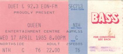 Ticket stub - Queen live at the Sports & Entertainments Centre, Melbourne, Australia [17.04.1985]