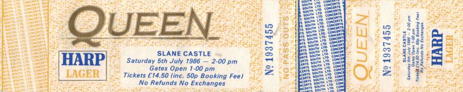 Ticket stub - Queen live at the Slane Castle, Slane, County Meath, Ireland [05.07.1986]