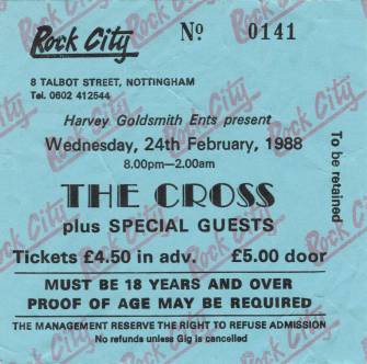 Ticket stub - The Cross live at the Rock City, Nottingham, UK [24.02.1988]