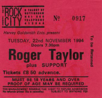 Ticket stub - Roger Taylor live at the Rock City, Nottingham, UK [22.11.1994]