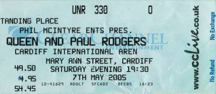Ticket stub - Queen + Paul Rodgers live at the International, Cardiff, UK [07.05.2005]