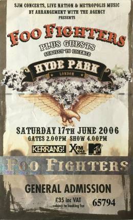 Ticket stub - Brian May + Roger Taylor live at the Hyde Park, London, UK (with Foo Fighters) [17.06.2006]