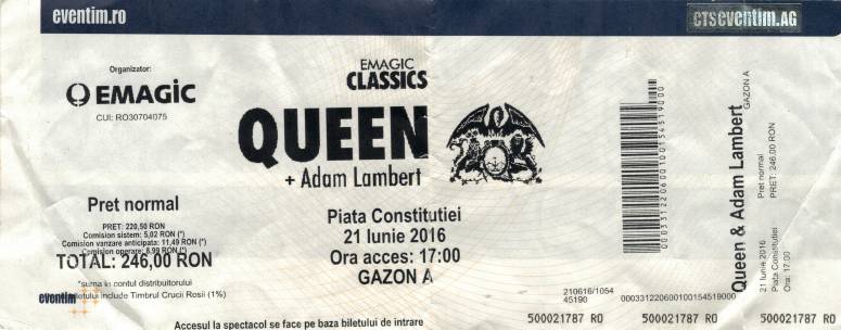 Ticket stub - Queen + Adam Lambert live at the Constitutiei Square, Bucharest, Romania [21.06.2016]