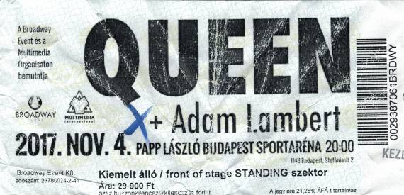 Ticket stub - Queen + Adam Lambert live at the Sportarena, Budapest, Hungary [04.11.2017]