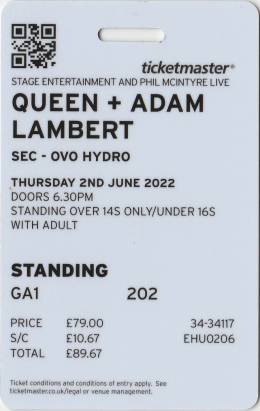 Ticket stub - Queen + Adam Lambert live at the The SSE Hydro, Glasgow, UK [02.06.2022]