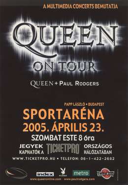 Flyer/ad - Queen + Paul Rodgers in Budapest on 23.4.2005