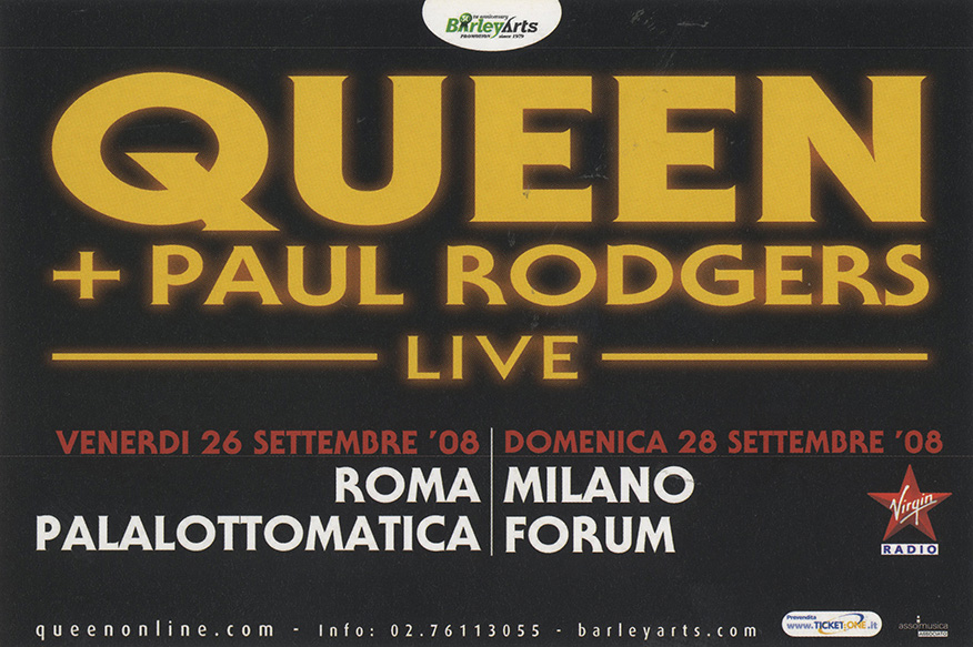 Queen + Paul Rodgers in Rome and Milan on 26./28.9.2008
