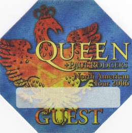Queen + Paul Rodgers 2006 American tour guest pass