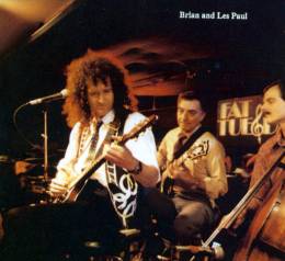 Guest appearance: Brian May live at the Fat Tuesdays, New York, NY, USA (with Les Paul)