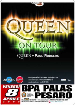 Poster - Queen + Paul Rodgers in Pesaro on 08.04.2005