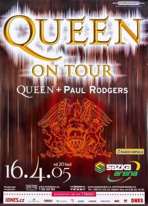 Poster - Queen + Paul Rodgers in Prague on 16.04.2005