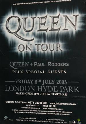 Poster - Queen + Paul Rodgers in Hyde Park on 15.07.2005