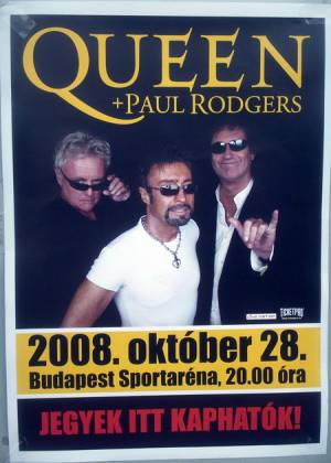 Poster - Queen + Paul Rodgers in Budapest on 28.10.2008