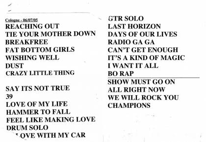 Setlist - Queen + Paul Rodgers - 06.07.2005 Cologne, Germany