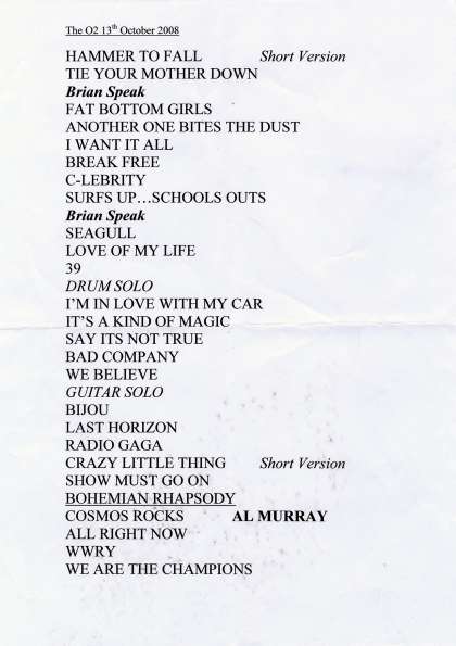 Setlist - Queen + Paul Rodgers - 13.10.2008 London, UK
