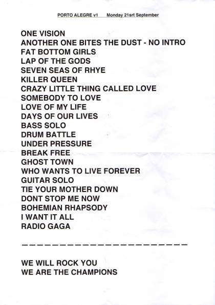 Setlist - Queen + Adam Lambert - 21.09.2015 Porto Alegre, Brazil
