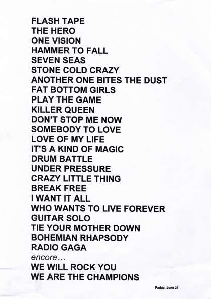 Setlist - Queen + Adam Lambert - 25.06.2016 Piazzola sul Brenta, Italy