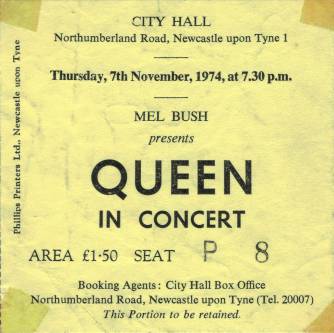 Ticket stub - Queen live at the City Hall, Newcastle, UK [07.11.1974]