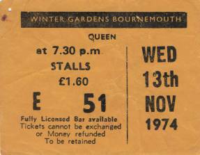 Ticket stub - Queen live at the Winter Gardens, Bournemouth, UK [13.11.1974]