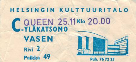 Ticket stub - Queen live at the Helsingin Kulttuuritalo, Helsinki, Finland [25.11.1974]