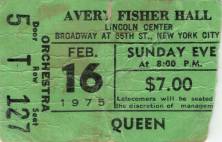 Ticket stub - Queen live at the Avery Fisher Hall, New York, NY, USA (1st gig) [16.02.1975 (1st gig)]