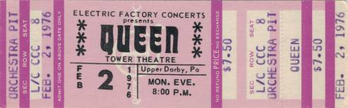 Ticket stub - Queen live at the Tower Theatre, Philadelphia, PA, USA [02.02.1976]