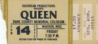 Ticket stub - Queen live at the Dane County Coliseum, Madison, WI, USA [14.01.1977]