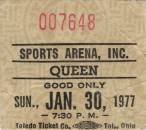 Ticket stub - Queen live at the Sports Arena, Toledo, OH, USA [30.01.1977]