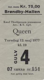 Ticket stub - Queen live at the Broendby Hall, Copenhagen, Denmark [12.05.1977]
