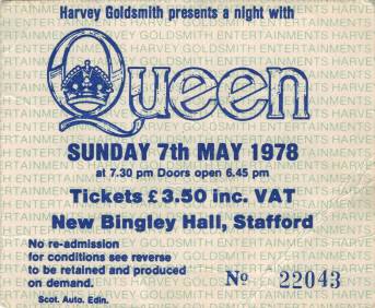 Ticket stub - Queen live at the New Bingley Hall, Stafford, UK [07.05.1978]