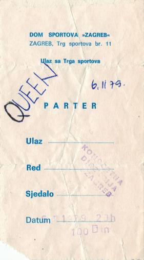 Ticket stub - Queen live at the Dom Sportova, Zagreb, Yugoslavia [06.02.1979]