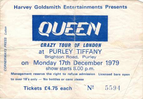 Ticket stub - Queen live at the Purley Tiffany's, London, UK [17.12.1979]