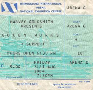 Ticket stub - Queen live at the National Exhibition Centre, Birmingham, UK [31.08.1984]