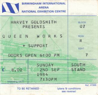 Ticket stub - Queen live at the National Exhibition Centre, Birmingham, UK [02.09.1984]