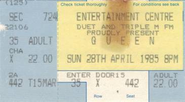 Ticket stub - Queen live at the Entertainments Centre, Sydney, Australia [28.04.1985]