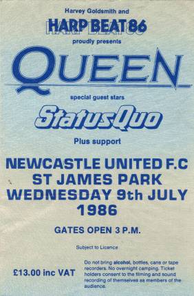 Ticket stub - Queen live at the St. James Park, Newcastle, UK [09.07.1986]