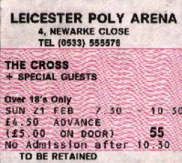 Ticket stub - The Cross live at the Polytechnic, Leicester, UK [21.02.1988]