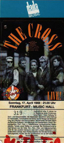 Ticket stub - The Cross live at the Music Hall, Frankfurt, Germany [17.04.1988]