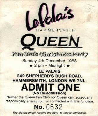 Ticket stub - The Cross + Brian May + John Deacon live at the Le Palais, London, UK (Fan club Xmas party with Brian and John) [04.12.1988]