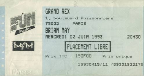 Ticket stub - Brian May live at the Le Grand Rex Theatre, Paris, France [02.06.1993]