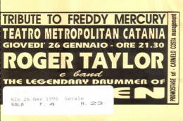 Ticket stub - Roger Taylor live at the Teatro Metropolitan, Catania, Italy [26.01.1995]