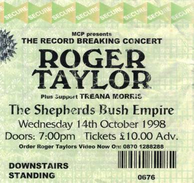 Ticket stub - Roger Taylor live at the Shepherds Bush Empire, London, UK [14.10.1998]