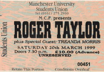 Ticket stub - Roger Taylor live at the Manchester University, Manchester, UK [20.03.1999]