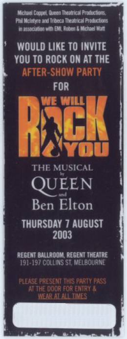Ticket stub - Brian May + Roger Taylor live at the Regent Theatre, Melbourne, Australia (WWRY afterparty) [07.08.2003]